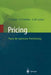 Pricing -- PRAXIS Der Optimalen Preisfindung by Thomas T. Nagle, G. M. Larsen, Reed K. Holden