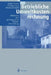 Betriebliche Umweltkostenrechnung: Methoden Und Praxisgerechte Weiterentwicklung by R. Antes, Klaus Fichter, S. Herbst
