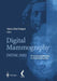 Digital Mammography: Iwdm 2002 -- 6th International Workshop on Digital Mammography by Heinz-Otto Peitgen