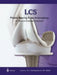 Lcs(r) Mobile Bearing Knee Arthroplasty: A 25 Years Worldwide Review by Karel J. Hamelynck