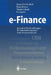 E-Finance: Innovative Problemlösungen Für Informationssysteme in Der Finanzwirtschaft by H. U. Buhl, N. Kreyer, W. Steck