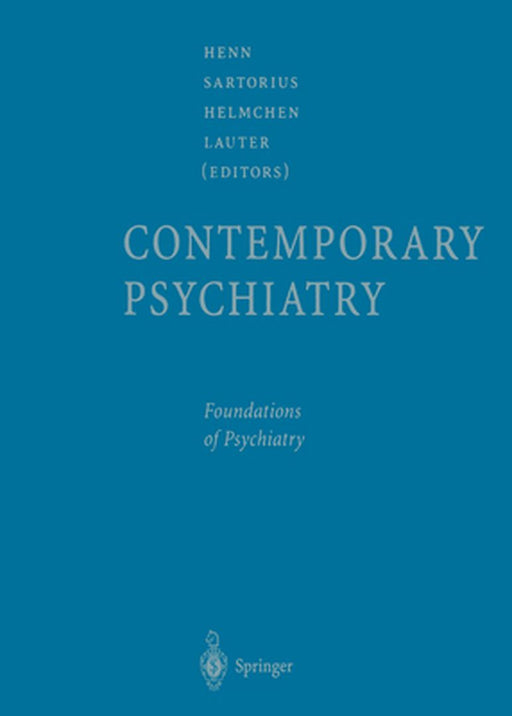 Contemporary Psychiatry by Fritz Henn