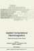 Applied Computational Electromagnetics: State of the Art and Future Trends by Nikolaos K. Uzunoglu
