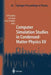 Computer Simulation Studies in Condensed-Matter Physics XII: Proceedings of the Twelfth Workshop, Athens, Ga, Usa, March 8-12, 1999 by D. P. Landau