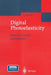 Digital Photoelasticity: Advanced Techniques and Applications by K. Ramesh