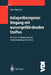 Anlagenbezogener Umgang Mit Wassergefährdenden Stoffen: Der Zusammenhang Zwischen Recht, Verwaltung Und Technik by Hans-Peter Lühr