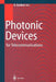 Photonic Devices for Telecommunications: How to Model and Measure by George Guekos