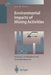 Environmental Impacts of Mining Activities: Emphasis on Mitigation and Remedial Measures by Jose M. Azcue