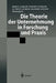 Die Theorie Der Unternehmung in Forschung Und PRAXIS by Horst Albach, Egbert Eymann, Alfred Luhmer