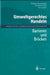 Umweltgerechtes Handeln: Barrieren Und Brücken by Volker Linneweber, Elisabeth Kals