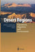 Desert Regions: Population, Migration and Environment by Boris A. Portnov