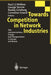 Towards Competition in Network Industries: Telecommunications, Energy and Transportation in Europe and Russia by Paul J. J. Welfens