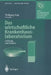Das Wirtschaftliche Krankenhauslaboratorium: Leistung Und Kosten by Wolfgang Vogt, S. Appel, S. L. Braun