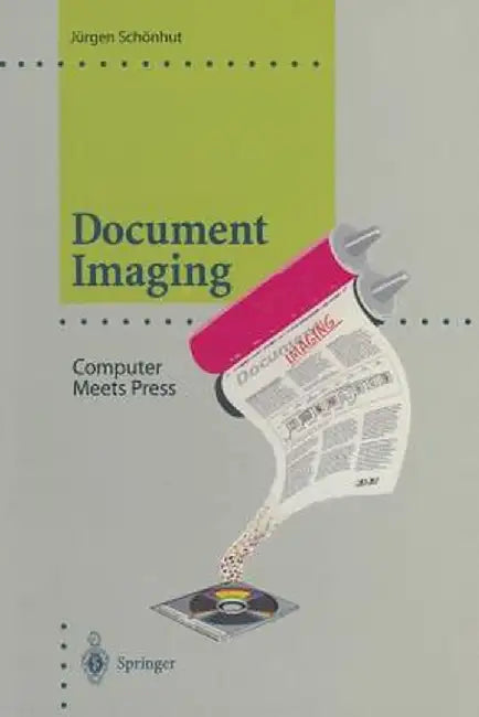 Document Imaging: Computer Meets Press by Jürgen Schönhut