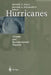 Hurricanes: Climate and Socioeconomic Impacts by Henry F. Diaz