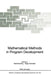Mathematical Methods in Program Development by Manfred Broy