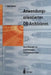 Anwendungsorientiertes Db-Archivieren: Neue Konzepte Zur Archivierung in Datenbanksystemen by Axel Herbst