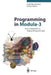 Programming in Modula-3: An Introduction in Programming with Style by Laszlo Böszörmenyi