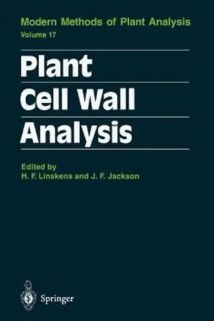 Plant Cell Wall Analysis by Hans F. Linskens