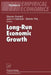 Long-Run Economic Growth by Steven Durlauf
