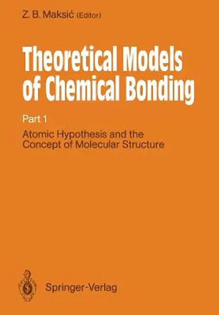 Atomic Hypothesis and the Concept of Molecular Structure by L. D. Barron