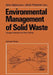 Environmental Management of Solid Waste: Dredged Material and Mine Tailings by Wim Salomons
