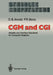 Cgm and CGI: Metafile and Interface Standards for Computer Graphics by David B. Arnold