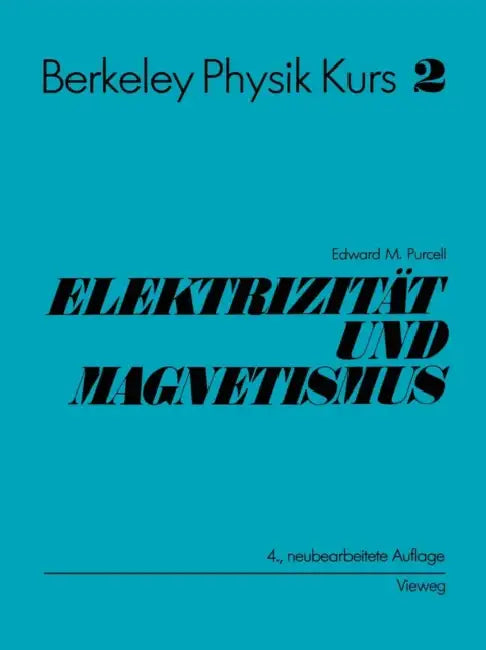 Electrizität Und Magnetismus by Edward M. Purcell, E. Gerstenhauer, E. Gerstenhauer