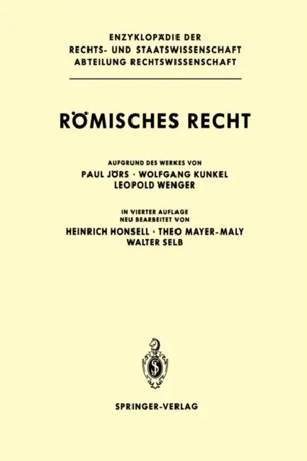 Römisches Recht by Paul Jörs, Heinrich Honsell, Wolfgang Kunkel