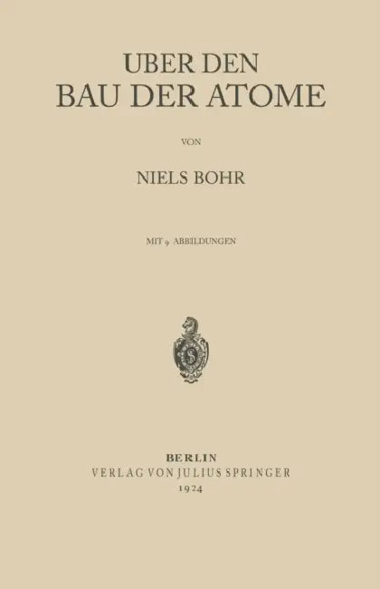 Über Den Bau Der Atome by Niels Bohr