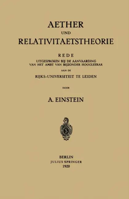 Aether und Relativitaetstheorie by Albert Einstein