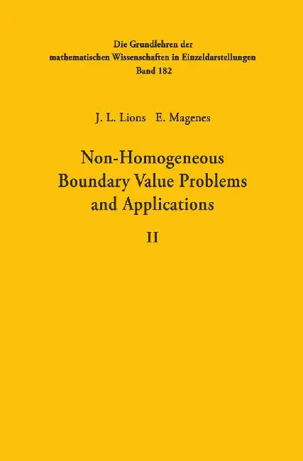 Non-Homogeneous Boundary Value Problems and Applications: Volume II by Jacques Louis Lions
