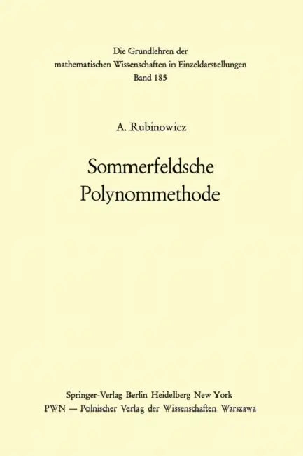 Sommerfeldsche Polynommethode by Adalbert Rubinowicz