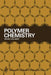 Polymer Chemistry by Bruno Vollmert
