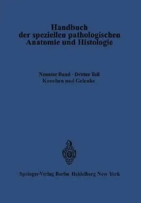 Knochen Und Gelenke by G. Axhausen, E. Bergmann, L. Haslhofer