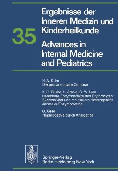 Ergebnisse Der Inneren Medizin Und Kinderheilkunde / Advances in Internal Medicine and Pediatrics by P. Frick, G. -A Von Harnack, G. a. Martini