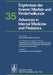 Ergebnisse Der Inneren Medizin Und Kinderheilkunde / Advances in Internal Medicine and Pediatrics by P. Frick, G. -A Von Harnack, G. a. Martini