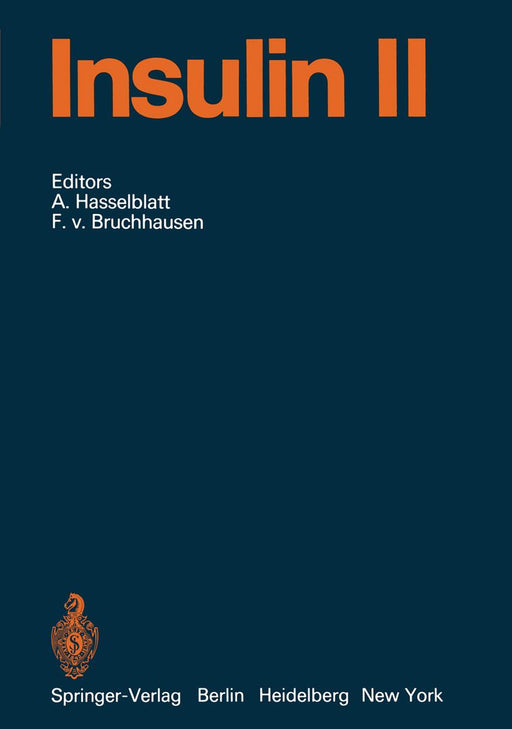 Insulin: Part 2 by A. Hasselblatt