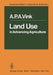 Land Use in Advancing Agriculture by A. P. A. Vink