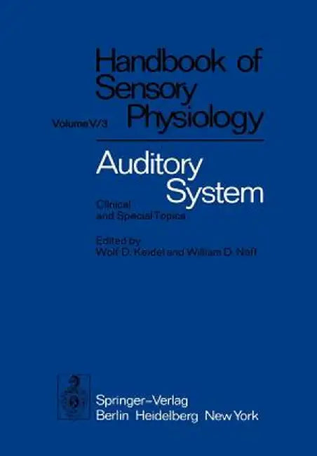 Auditory System: Clinical and Special Topics by E. De Boer