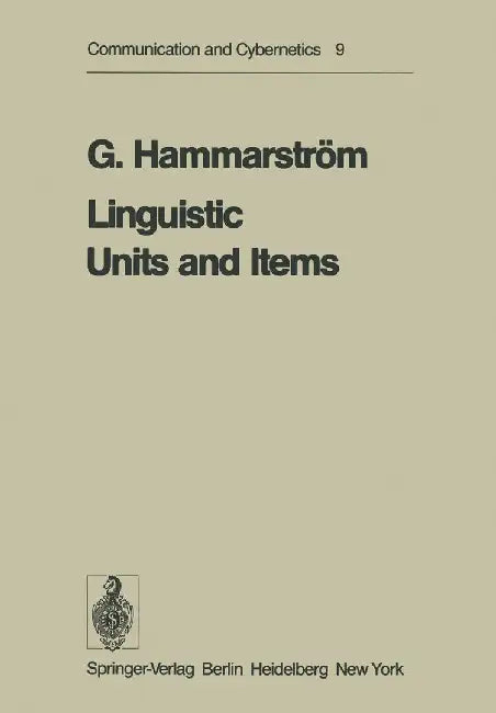 Linguistic Units and Items by G. Hammarström