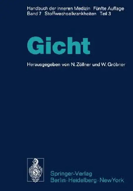 Gicht by N. Zöllner, W. Gröbner