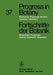 Progress in Botany / Fortschritte Der Botanik: Morphology - Physiology - Genetics - Taxonomy - Geobotany / Morphologie - Physiologie - Genetik - Syste by Heinz Ellenberg