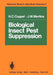 Biological Insect Pest Suppression by H. C. Coppel