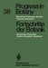 Progress in Botany / Fortschritte Der Botanik: Morphology - Physiology - Genetics - Taxonomy - Geobotany / Morphologie - Physiologie - Genetik - Syste by Heinz Ellenberg