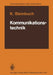 Kommunikationstechnik by Karl Steinbuch