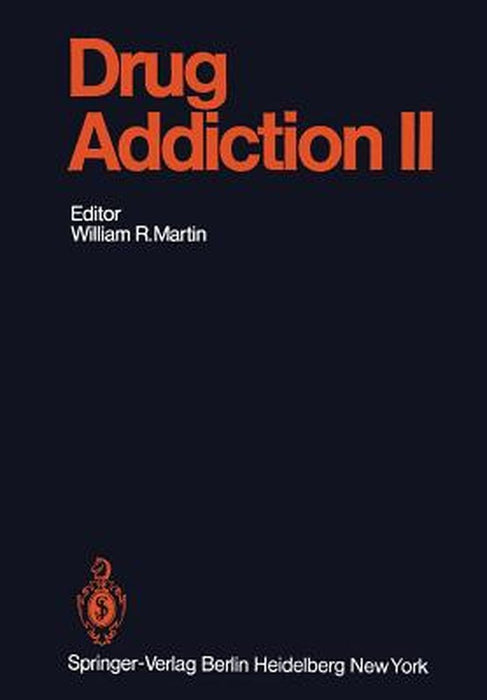 Drug Addiction II: Amphetamine, Psychotogen, and Marihuana Dependence by E. Änggard