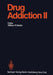 Drug Addiction II: Amphetamine, Psychotogen, and Marihuana Dependence by E. Änggard