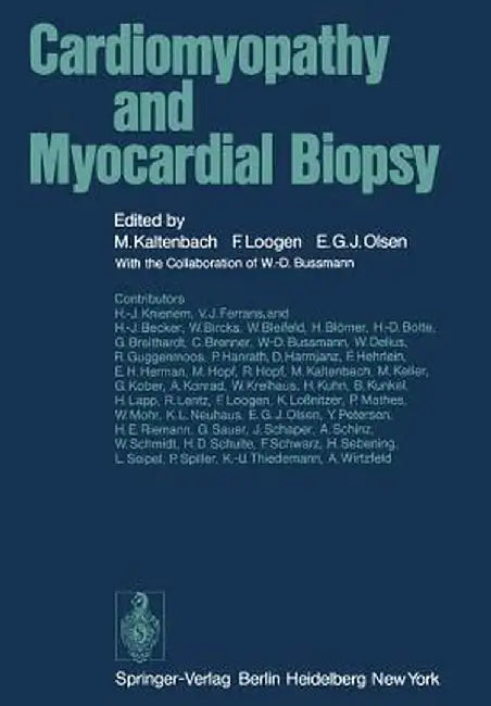 Cardiomyopathy and Myocardial Biopsy by W. -D Bussmann