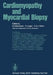 Cardiomyopathy and Myocardial Biopsy by W. -D Bussmann